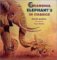 Grandma Elephant's in Charge cover