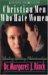 Christian Men Who Hate Women : Healing Hurting Relationships cover