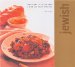 Jewish : Traditional Recipes From A Rich Culinary Heritage cover