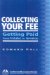 Collecting Your Fee : Getting Paid from Intake to Invoice cover