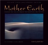 Mother Earth : Through the Eyes of Women Photographers and Writers [Click for larger image]