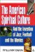 The American Spiritual Culture : And the Invention of Jazz, Football, and the Movies cover
