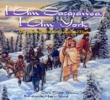I Am Sacajawea, I Am York : Our Journey West With Lewis And Clark [Click for larger image]