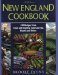 The New England Cookbook : 350 Recipes from Town and Country, Land and Sea, Hearth and Home cover
