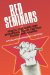 Red Seminars : Radical Excursions Into Educational Theory, Cultural Politics And Pedagogy cover