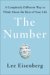 The Number: A Completely Different Way to Think About the Rest of Your Life