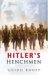  Hitler's Henchmen