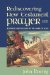 Rediscovering New Testament Prayer : Boldness and Blessing in the Name of Jesus cover