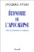 Economie De L'apocalypse : Trafic Et Proliferations Nucleaires cover