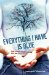 Everything I Have Is Blue : Short Fiction By Working-Class Men About More-Or-Less Gay Life cover