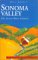  Sonoma Valley: The Secret Wine Country A Food and Wine Lover's Travel Guide