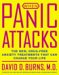  When Panic Attacks: The New, Drug-free Anxiety Treatments That Can Change Your Life