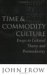Time and Commodity Culture : Essays on Cultural Theory and Postmodernity cover