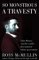 So Monstrous A Travesty : Chris Watson And The World's First National Labour Government cover