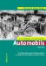 Der Holprige Siegeszug Des Automobils 1895-1930 : Zur Motorisierung Des Strassenverkehrs in Frankreich, Deutschland Und Der Schweiz cover