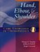  Hand, Elbow & Shoulder: Core Knowledge In Orthopaedics