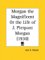 Morgan the Magnificent or the Life of J. Pierpont Morgan 1930 cover