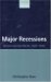  Major Recessions: Britain and the World, 1920-1995