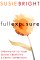 Full Exposure : Opening Up to Sexual Creativity and Erotic Expression cover