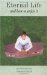 Eternal Life and How to Enjoy It : A First-Hand Account cover