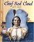 Chief Red Cloud : 1822 - 1909 cover