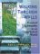 Walking Through Walls : Practical Spirituality in an Impractical World cover