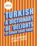 Turkish : A Dictionary of Delights [Click for larger image]