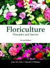 Floriculture : Principles and Species [Click for larger image]