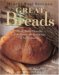 Great Breads : Home-Baked Favorites from Europe, the British Isles & North America cover