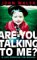 Are You Talking to Me : A Life through the Movies cover
