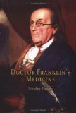 Doctor Franklin's Medicine [Click for larger image]