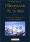 L'observatoire Du Pic Du Midi : Cent Ans De Vie Et De Science En Haute Montagne cover