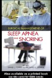 Surgical Management Of Sleep Apnea And Snoring [Click for larger image]