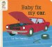 Baby Fix My Car cover