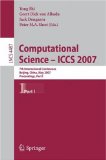 Computational Science - Iccs 2007 : 7th International Conference, Beijing China, May 27-30, 2007, Proceedings [Click for larger image]