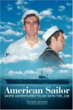 American Sailor : More Adventures to Go With the Job [Click for larger image]