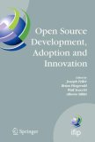 Open Source Development, Adoption and Innovation : IFIP Working Group 2.13 on Open Source Software, June 11-14, 2007, Limerick, Ireland [Click for larger image]