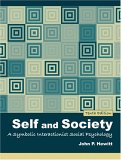 Self And Society : A Symbolic Interactionist Social Psychology [Click for larger image]