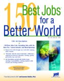 150 Best Jobs for a Better World [Click for larger image]