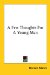 A Few Thoughts for a Young Man cover