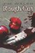 Rough Cut cover
