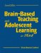 Brain-Based Teaching With Adolescent Learning in Mind cover