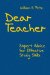 Dear Teacher : Expert Advice for Effective Study Skills cover