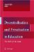 Decentralisation And Privatisation in Education : The Role of the State cover