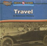 Travel in American History [Click for larger image]