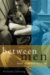 Between Men : Original Fiction by Today's Best Gay Writers cover