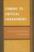 Coming to Critical Engagement : An Autoethnographic Exploration cover