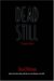 Dead Still : A Suspense Novel cover