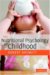 The Nutritional Psychology of Childhood cover