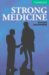 Strong Medicine : Level 3 cover